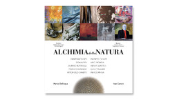 Alchimia della natura - Catalogo d&rsquo;Arte 3